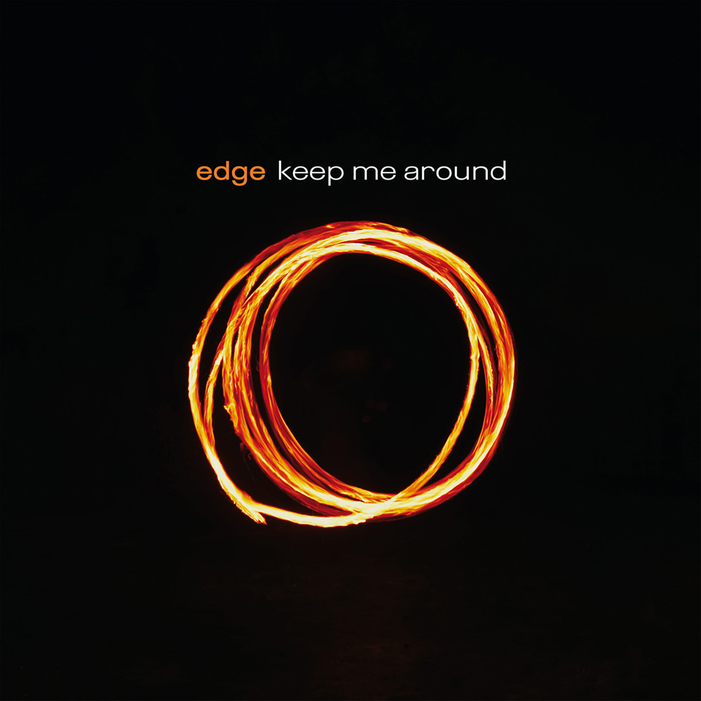 Edge Keep Me Around LP sleeve